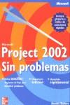 MICROSFT PROJECT 2002 SIN PROBLEMAS | 9788448137168 | BIAFORE, BONNIE