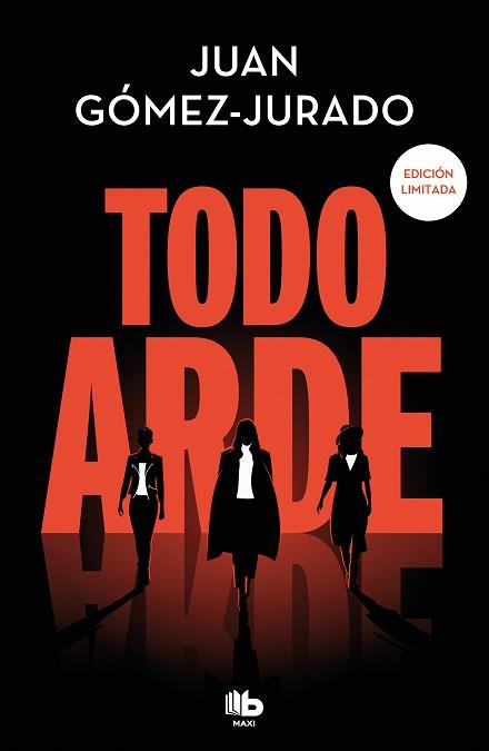 TODO ARDE (EDICIÓN LIMITADA) (TODO ARDE 1) | 9788413149738 | GÓMEZ-JURADO, JUAN