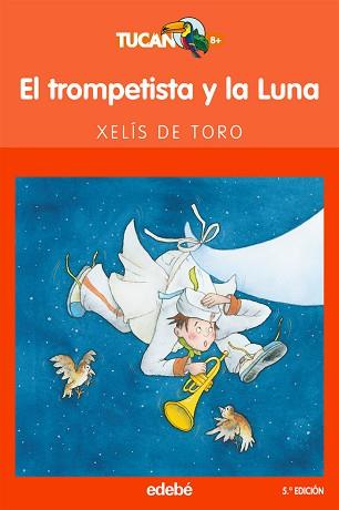 TROMPETISTA Y LA LUNA | 9788423691289 | XOSÉ LUIS DE TORO SANTOS