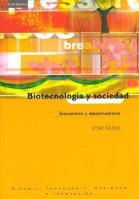 BIOTECNOLOGIA Y SOCIEDAD | 9788483232514 | MUÑOZ, EMILIO