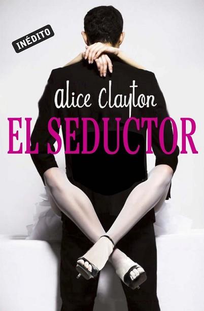 EL SEDUCTOR | 9788415962120 | CLAYTON, ALICE