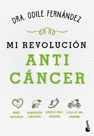 MI REVOLUCIÓN ANTICÁNCER | 9788408215066 | FERNÁNDEZ, ODILE