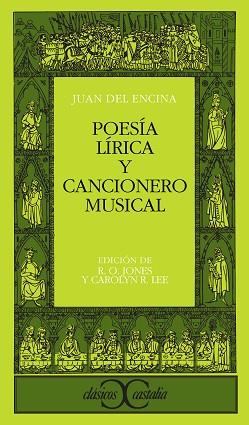 POESIA LIRICA Y CANCIONERO MUSICAL (ENCINA) | 9788470391910 | ENCINA, JUAN DEL