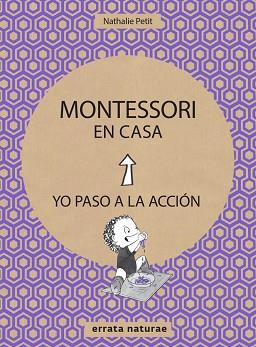 MONTESSORI EN CASA | 9788416544820 | PETIT, NATHALIE