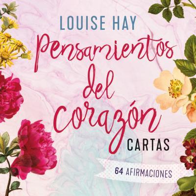 PENSAMIENTOS DEL CORAZÓN - CARTAS | 9788416720309 | HAY, LOUISE