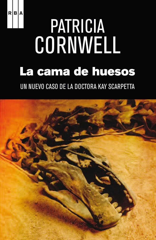 LA CAMA DE HUESOS | 9788490065990 | CORNWELL, PATRICIA