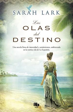 OLAS DEL DESTINO,LAS | 9788498729979 | LARK,SARAH