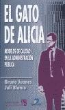 GATO DE ALICIA, EL | 9788479784799 | JUANES, BRUNO