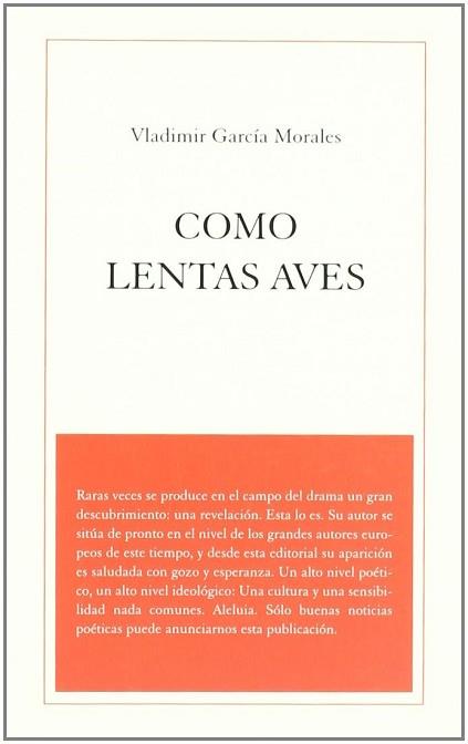 COMO LENTAS AVES | 9788495786494 | GARCIA MORALES, VLADIMIR