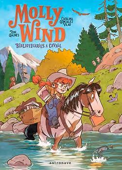 MOLLY WIND. BIBLIOTECARIES A CAVALL | 9788467966244 | GONZALEZ, CATALINA