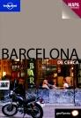 BARCELONA GUIA DE CERCA + MAPA DESPLEGABLE LONELY PLANET | 9788408069409 | VARIS