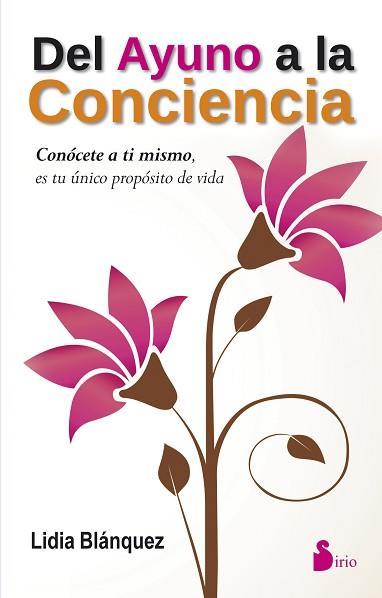 DEL AYUNO A LA CONCIENCIA | 9788416233533 | BLÁNQUEZ MARTÍNEZ, LIDIA