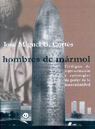 HOMBRES DE MARMOL | 9788495346568 | CORTES, JOSE MIGUEL G.