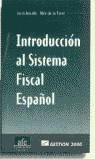 INTRODUCCION AL SISTEMA FISCAL ESPAÑOL | 9788480883184 | AMADO, JORDI