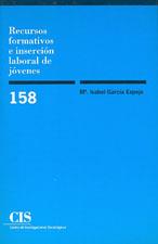 RECURSOS FORMATIVOS E INSERCION LABORAL DE JOVENES | 9788474762624 | GARCIA ESPEJO, M. ISABEL