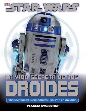 S.W. LA VIDA SECRETA DE LOS DROIDES | 9788415480730 | AA. VV.