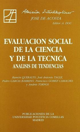 EVALUACION SOCIAL DE LA CIENCIA Y DE LA TECNICA | 9788487840890 | V.V.A.A.