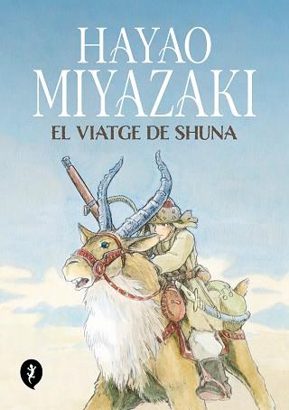 VIATGE DE SHUNA | 9788419409263 | MIYAZAKI, HAYAO