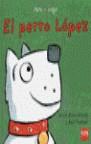 PERRO LOPEZ, EL (LIBRO-JUEGO) | 9788434856806 | DENCHFIELD, NICK