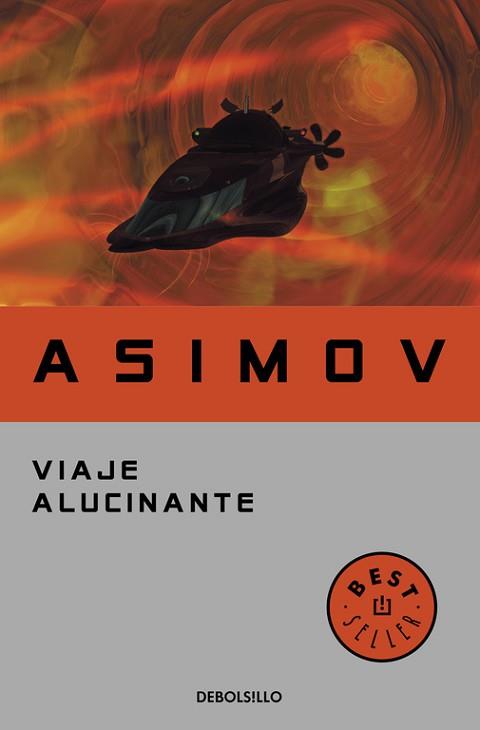 VIAJE ALUCINANTE (BUTXACA) | 9788497931410 | ASIMOV, ISAAC