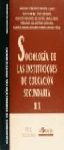 SOCIOLOGIA DE LAS INSTITUCIONES DE EDUCACION SECUN | 9788485840632 | FERNANDEZ ENGUITA, MARIANO