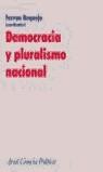 DEMOCRACIA Y PLURALISMO NACIONAL | 9788434418226 | REQUEJO, FERRAN