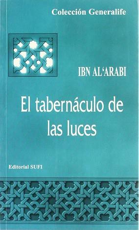 TABERNACULO DE LAS LUCES, EL | 9788487354861 | AL'ARABI, IBN