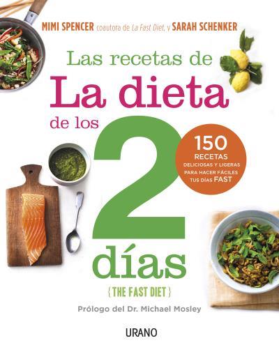 RECETAS DE LA FAST DIET, LAS | 9788479538538 | SPENCER, MIMI- SCHENKE, SARAH