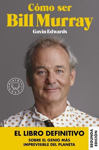 CÓMO SER BILL MURRAY | 9788416290710 | EDWARDS, GAVIN