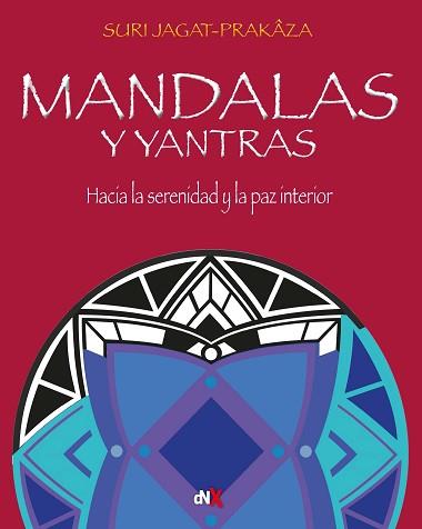 MANDALAS Y YANTRAS | 9788418354359 | JAGAT- PRAKAZA, SURI