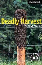 DEADLY HARVEST (CER 6) | 9780521776974 | WALKER, CAROLYN