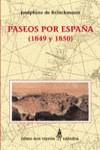 PASEOS POR ESPAÑA (1849 Y 1850) | 9788437619262 | DE BRINCKMANN, JOSEPHINE