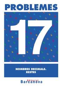 QUADERN PROBLEMES 17 NOMBRES DECIMALS RESTES | 9788448914363 | VARIS