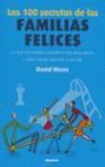 100 SECRETOS DE LAS FAMILIAS FELICES LOS | 9788475773094 | NIVEN, DAVID