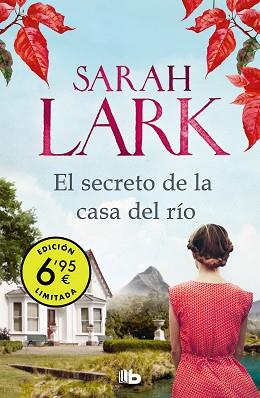 EL SECRETO DE LA CASA DEL RÍO (EDICIÓN LIMITADA A PRECIO ESPECIAL) | 9788413142555 | LARK, SARAH