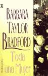 TODA UNA MUJER | 9788401497216 | BRADFORD, BARBARA TAYLOR