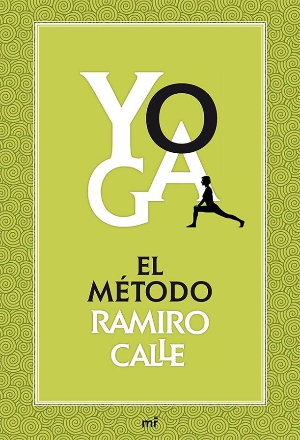 YOGA: EL MÉTODO RAMIRO CALLE | 9788427039704 | RAMIRO A. CALLE