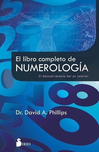 LIBRO COMPLETO DE NUMEROLOGÍA | 9788418531729 | PHILIPS, DR. DAVID A.