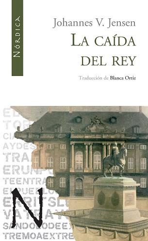 CAIDA DEL REY LA | 9788493557874 | JENSEN, JOHANNES V.