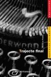 TRAJECTE FINAL (ANTAVIANA JOVE) | 9788448911485 | PEDROLO, MANUEL DE