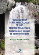 FISICOQUIMICA Y MICROBIOLOGIA DE LOS MEDIOS ACUATICOS | 9788479785901 | MARIN GALVIN, RAFAEL