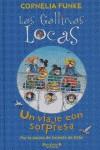 VIAJE CON SORPRESA UN ( GALLINAS LOCAS LAS ) | 9788466622202 | FUNKE, CORNELIA