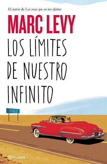 LOS LIMITES DE NUESTRO INFINITO | 9788408141570 | MARC LEVY