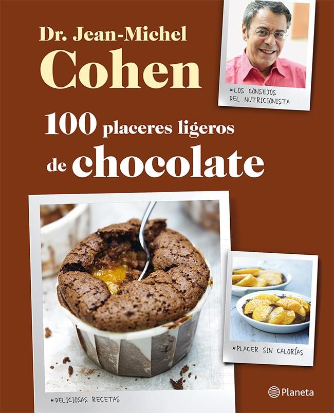 100 PLACERES LIGEROS DE CHOCOLATE | 9788408026532 | JEAN-MICHEL COHEN