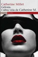 GELOSIA L'ALTRA VIDA DE CATHERINE M. | 9788497874564 | MILLET, CATHERINE