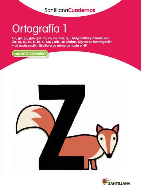 ORTOGRAFIA 1 SANTILLANA CUADERNOS | 9788468012209 | VV. AA.