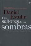 SEÑORES DE LAS SOMBRAS LOS ( RED DE GOBIERNOS Y ... ) | 9788484531753 | ESTULIN, DANIEL