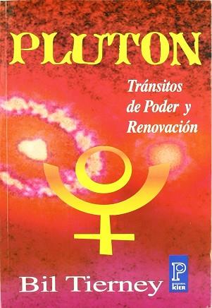 PLUTON TRANSITOS DE PODER Y RENOVACION | 9789501705386 | TIERNEY, BIL