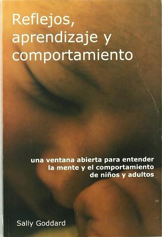 REFLEJOS APRENDIZAJE Y COMPORTAMIENTO | 9788493298395 | GODDARD, SALLY