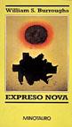 EXPRESO NOVA | 9788445070932 | BURROUGHS, WILLIAM S.